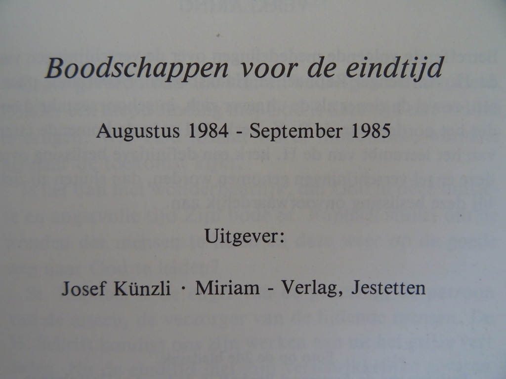 Boodschappen voor de eindtijd Augustus 1984 - September 1985 - Afbeelding 6