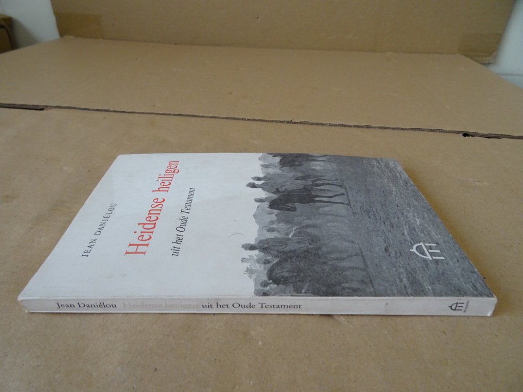 Jean Daniélou Heidense heiligen uit het Oude Testament - Afbeelding 21