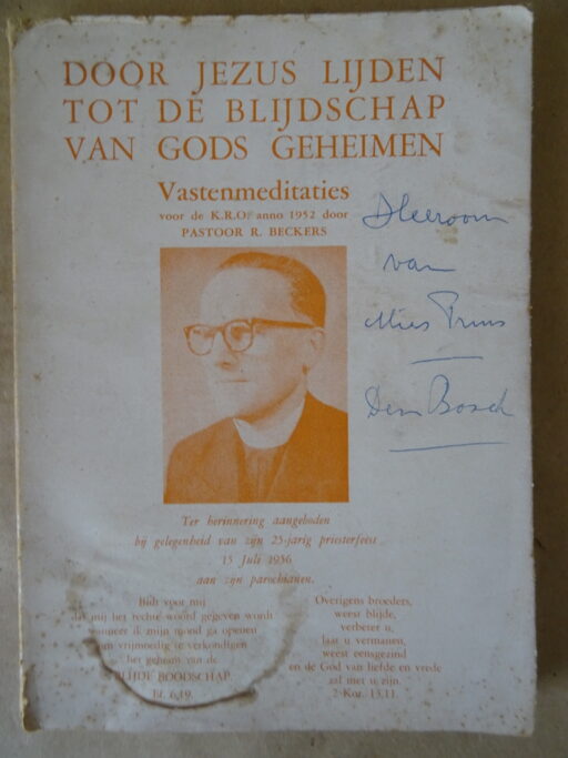R. Beckers pr. Door Christus' lijden tot de blijdschap van Gods geheimen