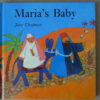 Jane Chapman Maria's Baby