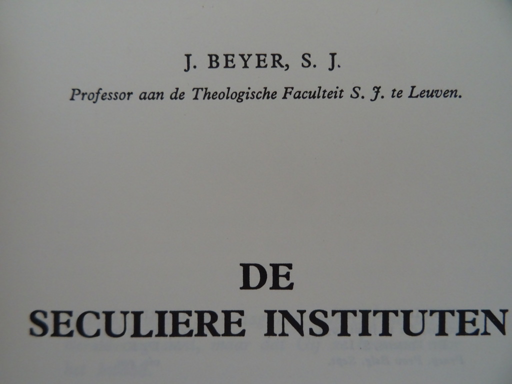 J. Beyer De Seculiere Instituten - Afbeelding 5