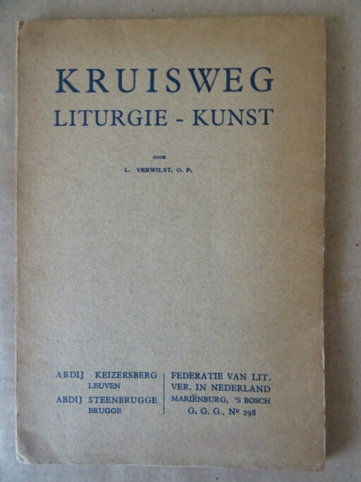 L. Verwilst o.p. Kruisweg liturgie kunst GGG No 298