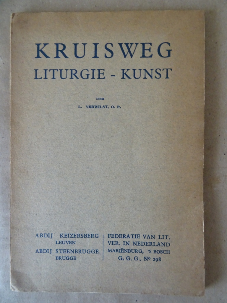 L. Verwilst o.p. Kruisweg liturgie kunst GGG No 298