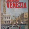 Claudio Pescio Ammiriamo Venezia