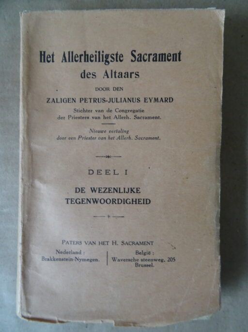 Petrus-Julianus Eymard Het Allerheiligste Sacrament