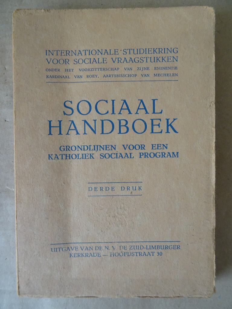 Sociaal handboek Grondlijnen voor een katholiek sociaal program