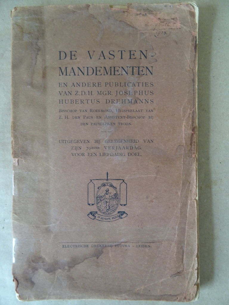 Josephus Hubertus Drehmanns De vasten-mandementen