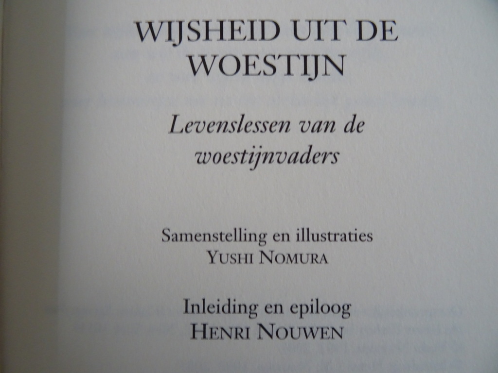 Henri Nouwen en Yushi Nomura Wijsheid uit de woestijn - Afbeelding 3