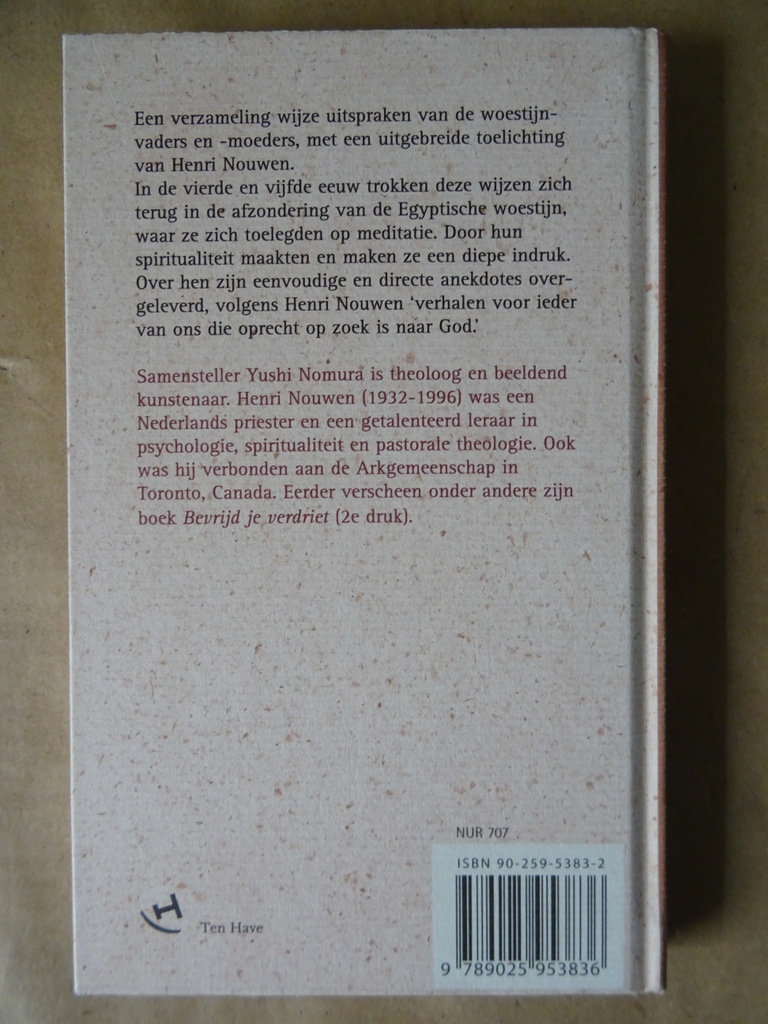 Henri Nouwen en Yushi Nomura Wijsheid uit de woestijn - Afbeelding 13