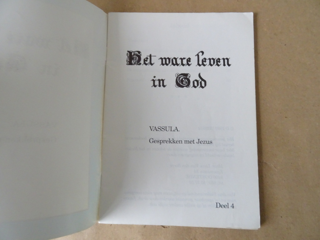 Het ware leven in God Deel 4 Vassulla: gesprekken met Jezus - Afbeelding 5