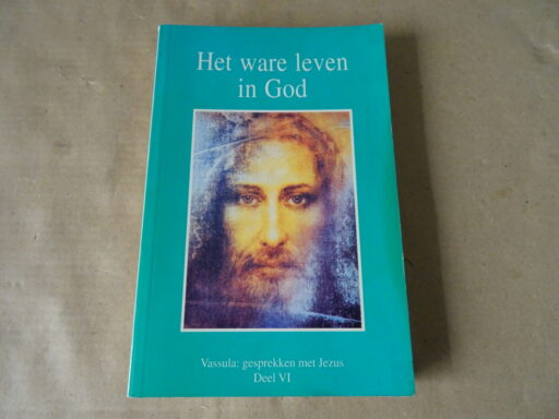 Alternative view of Het ware leven in God Vassulla: gesprekken met Jezus Deel VI