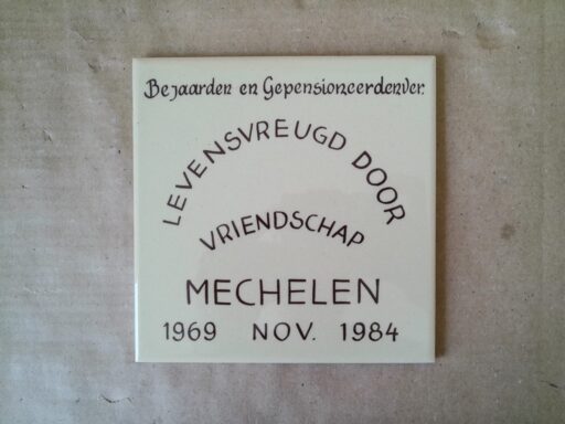 tegel Bejaarden en Gepensioneerdenver. Levensvreugd door Vriendschap Mechelen 1969 Nov. 1985